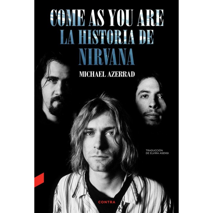 COME AS YOU ARE LA HISTORIA DE NIRVANA