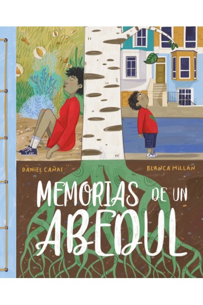 MEMORIAS DE UN ABEDUL