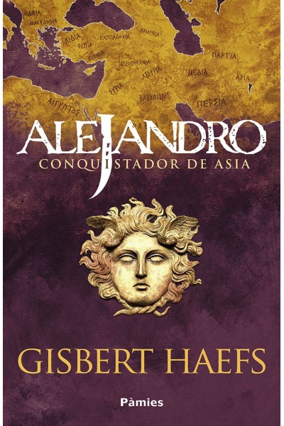 ALEJANDRO CONQUISTADOR DE ASIA
