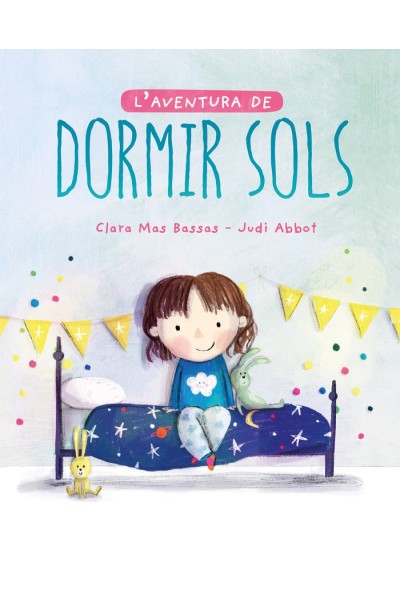 LA AVENTURA DE DORMIR SOLS