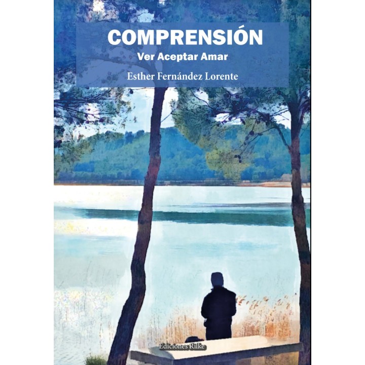 COMPRENSION VER ACEPTAR AMAR