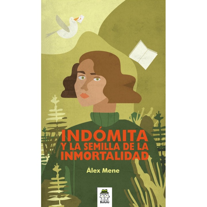 INDOMITA Y LA SEMILLA DE LA INMORTALIDAD