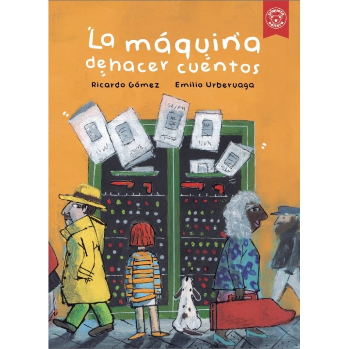 LA MAQUINA DE HACER CUENTOS
