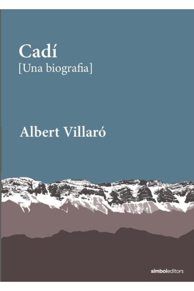 CADI UNA BIOGRAFIA