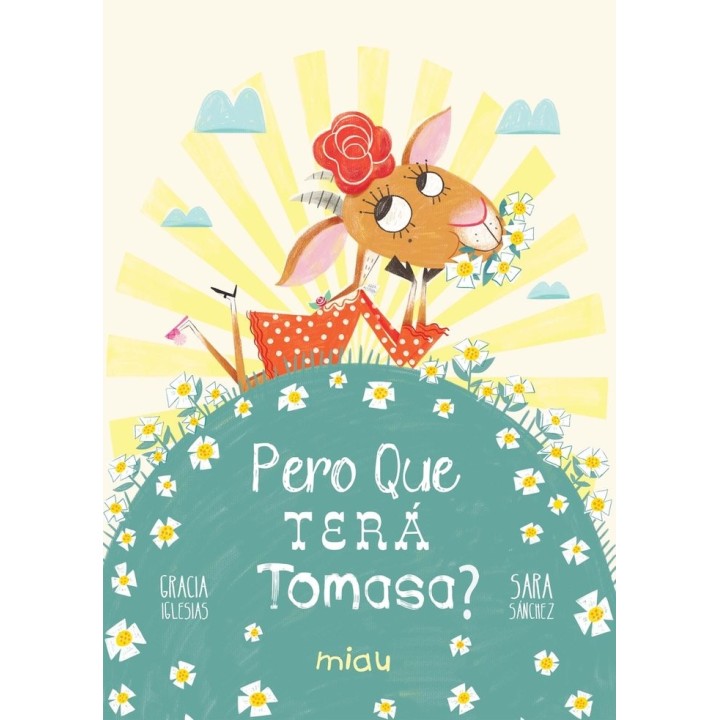 PERO QUE TERA TOMASA