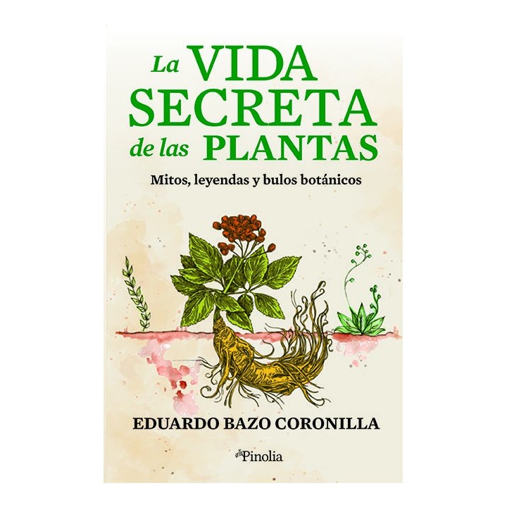 LA VIDA SECRETA DE LAS PLANTAS