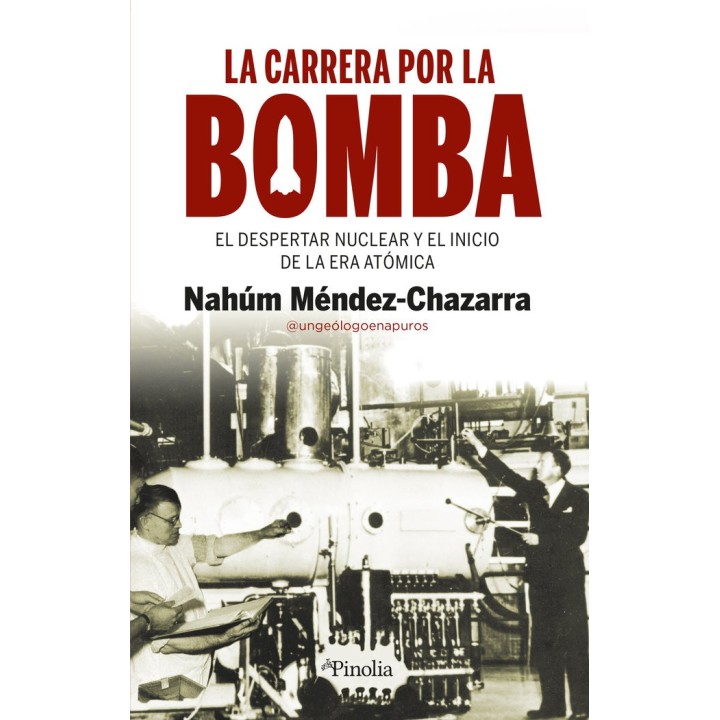 LA CARRERA POR LA BOMBA