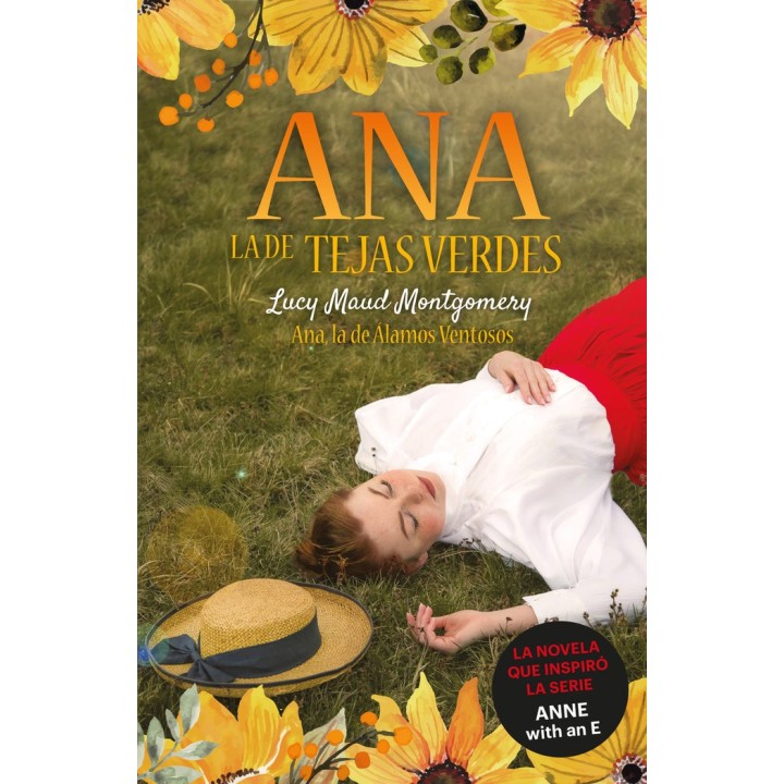 ANA LA DE TEJAS VERDES 4 LA DE ALAMOS VENTOSOS
