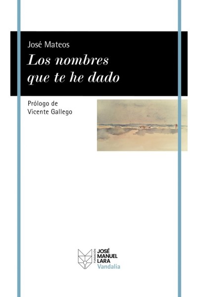 LOS NOMBRES QUE TE HE DADO
