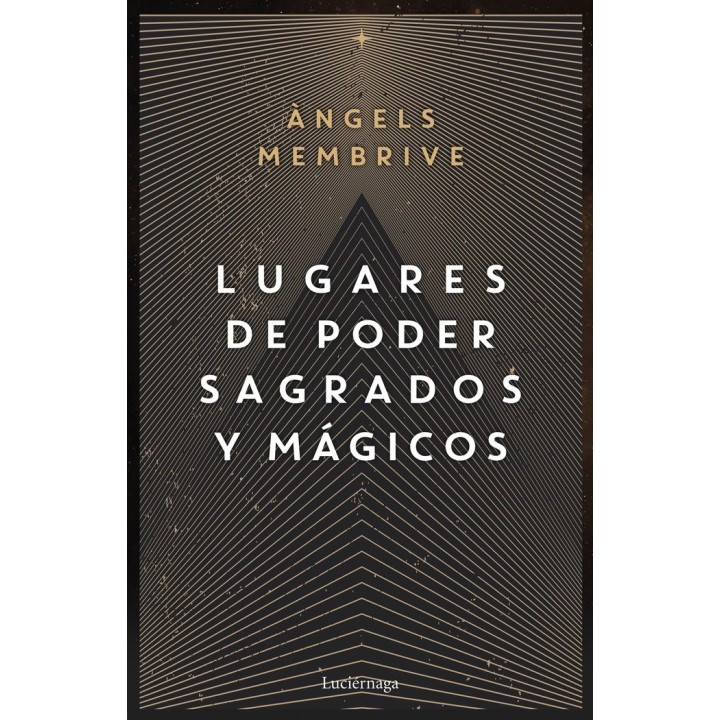 LUGARES DE PODER SAGRADOS Y MAGICOS