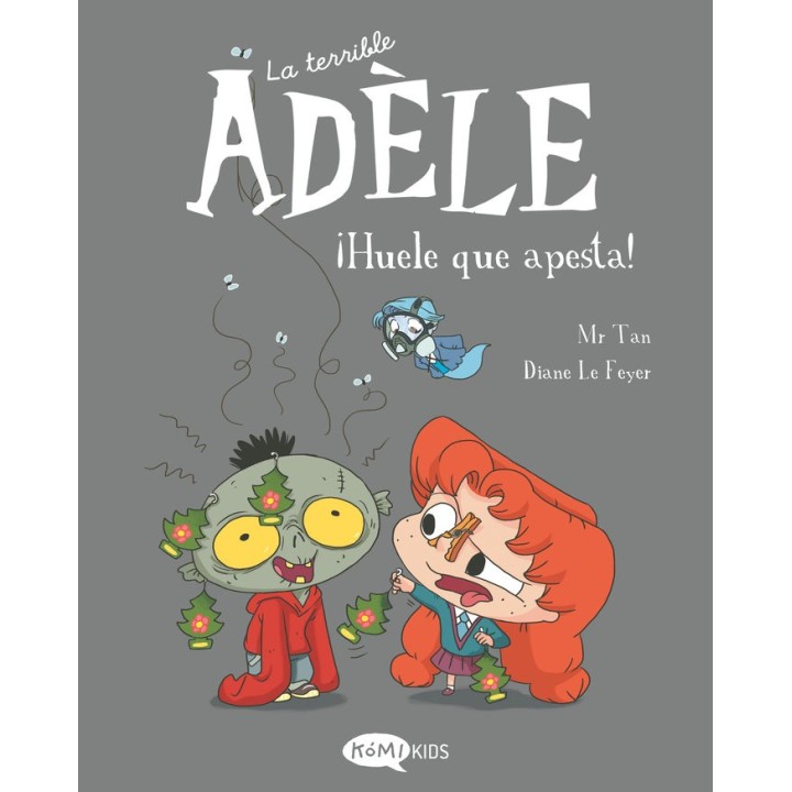 LA TERRIBLE ADELE 11 HUELE QUE APESTA