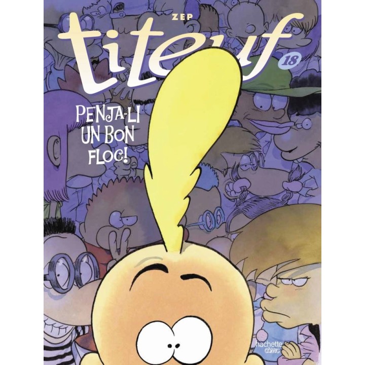 TITEUF 18 PENJA LI UN BON FLOC