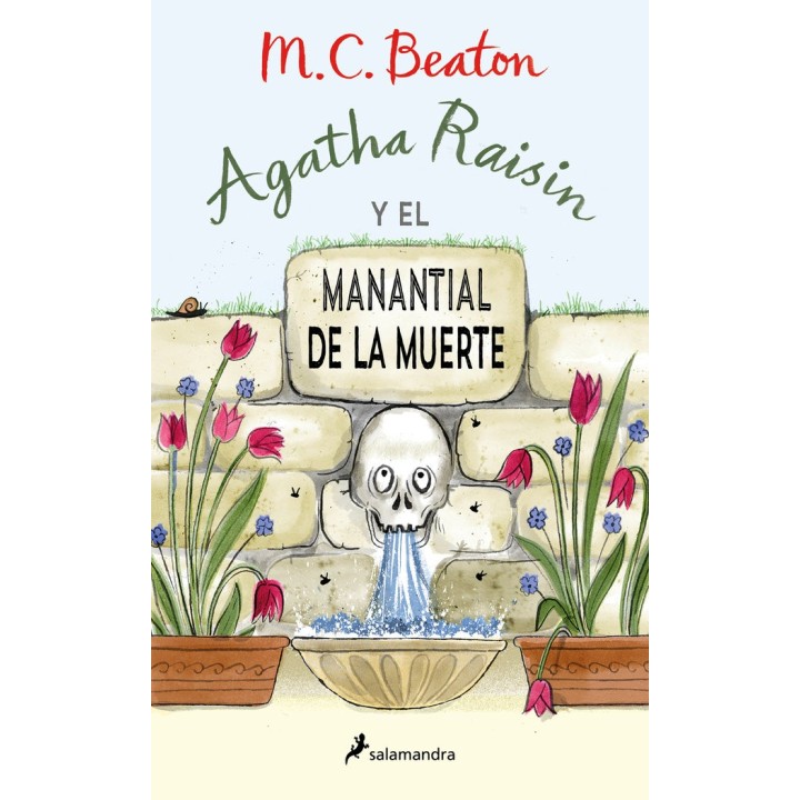 AGATHA RAISIN Y EL MANANTIAL DE LA MUERTE AGATHA RAISIN 7