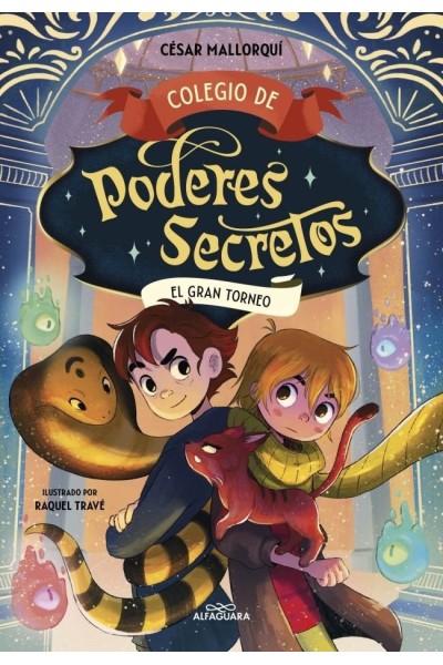COLEGIO DE PODERES SECRETOS 4 EL GRAN TORNEO