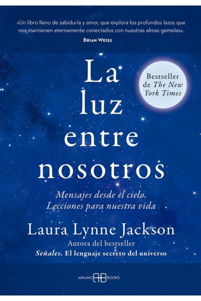 LA LUZ ENTRE NOSOTROS