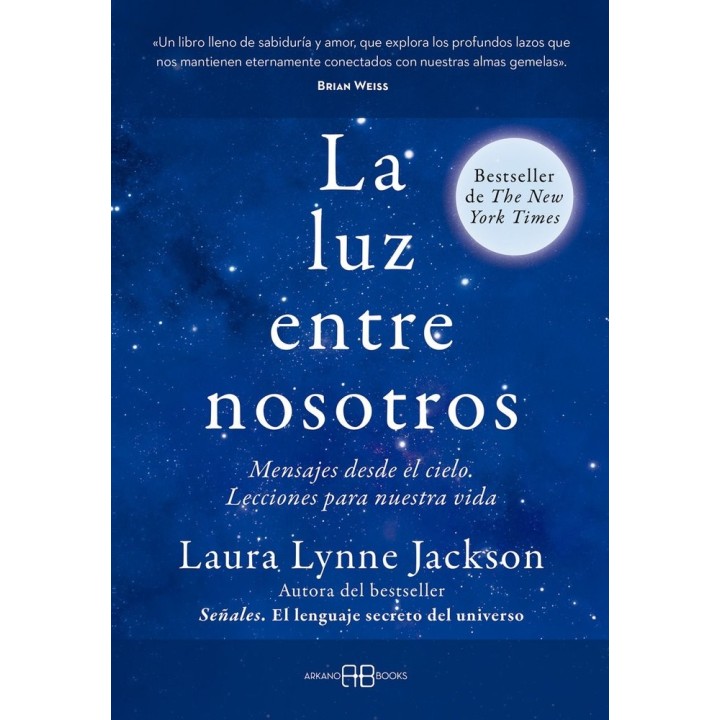LA LUZ ENTRE NOSOTROS