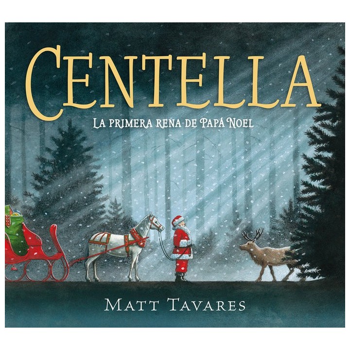 CENTELLA LA PRIMERA RENA DE PAPA NOEL
