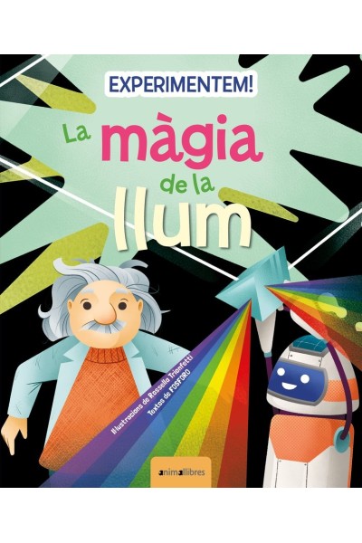 EXPERIMENTEM LA MAGIA DE LA LLUM