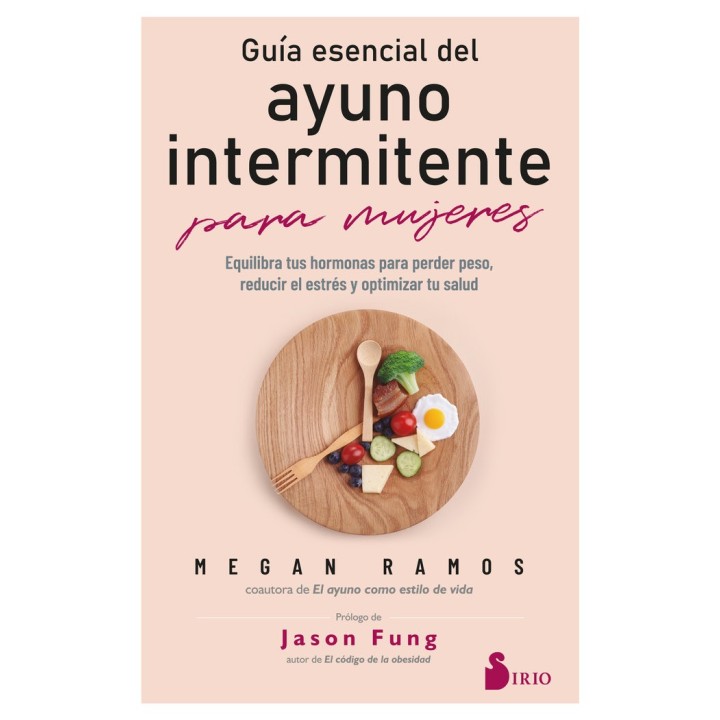 GUIA ESENCIAL DEL AYUNO INTERMITENTE PARA MUJERES
