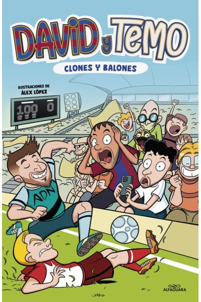 DAVID Y TEMO CLONES Y BALONES