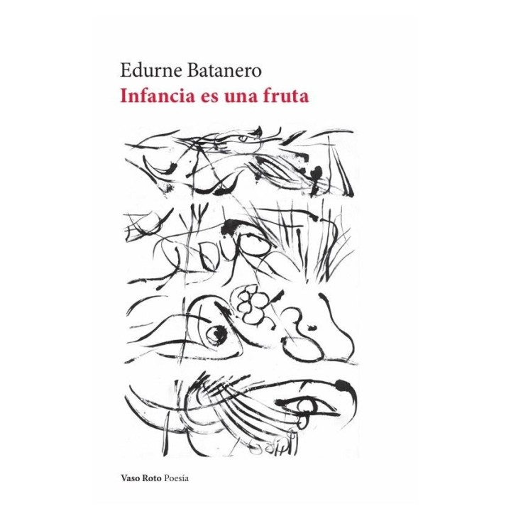 INFANCIA ES UNA FRUTA