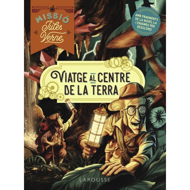 MISSIO JULES VERNE VIATGE AL CENTRE DE LA TERRA