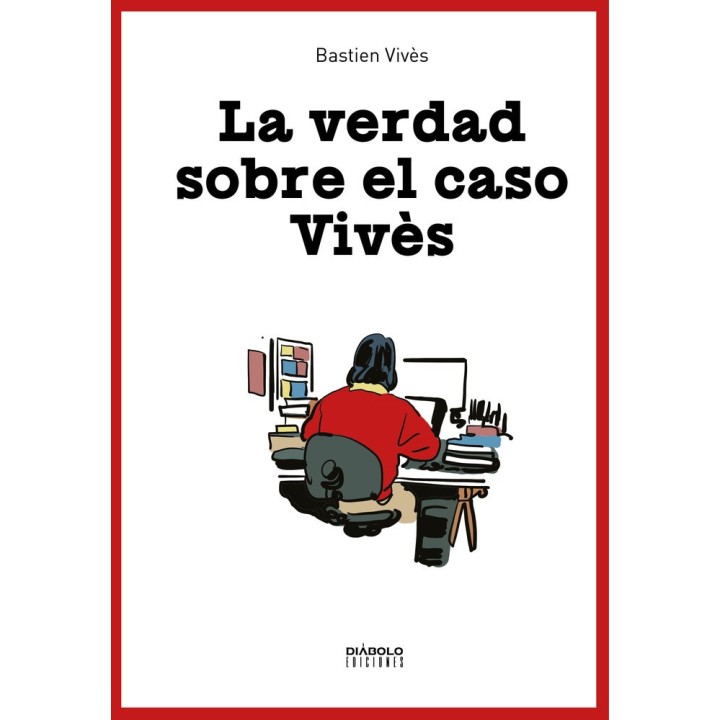 LA VERDAD SOBRE EL CASO VIVES