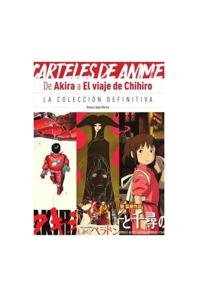 CARTELES DE ANIME DE AKIRA A EL VIAJE DE CHIHIRO