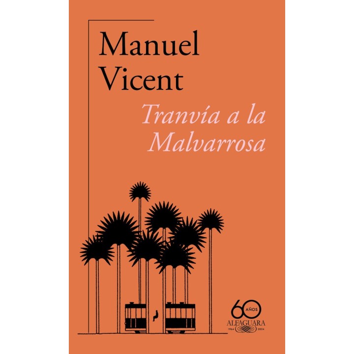 TRANVIA A LA MALVARROSA