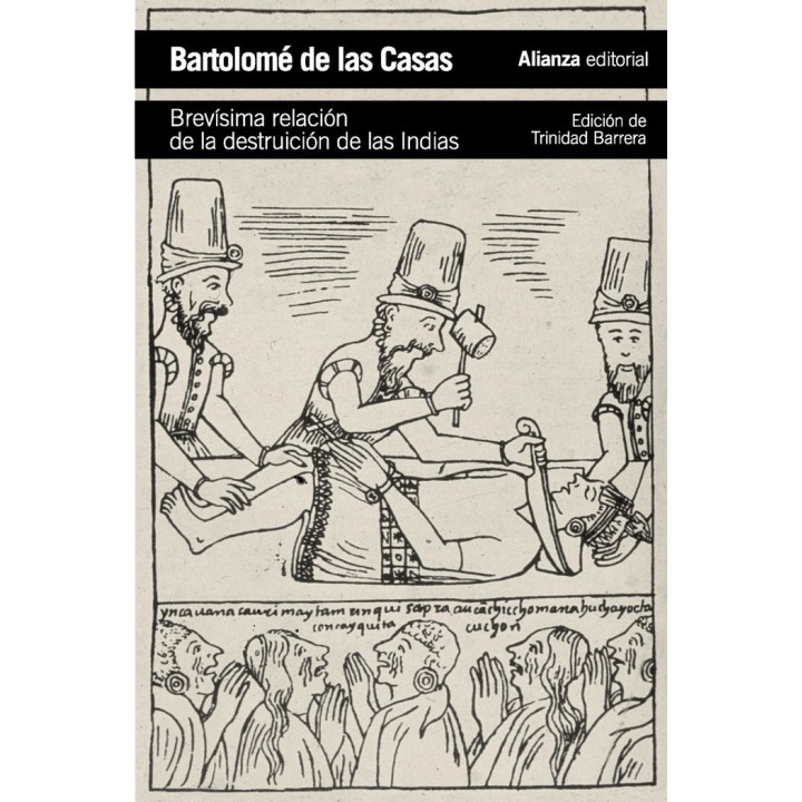BREVISIMA RELACION DE LA DESTRUICION DE LAS INDIAS