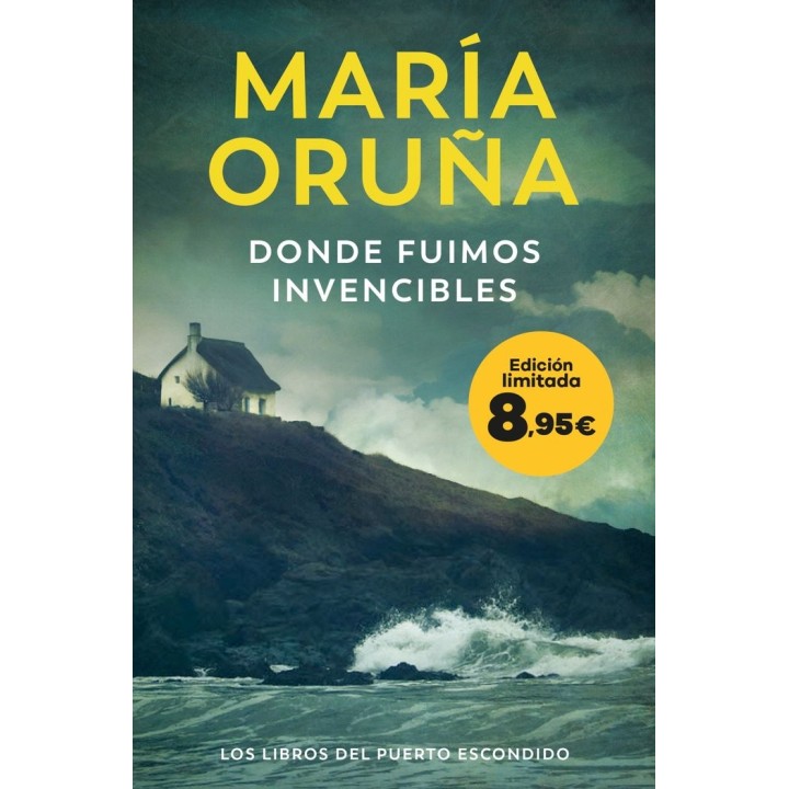 DONDE FUIMOS INVENCIBLES LOS LIBROS DEL PUERTO ESCONDIDO
