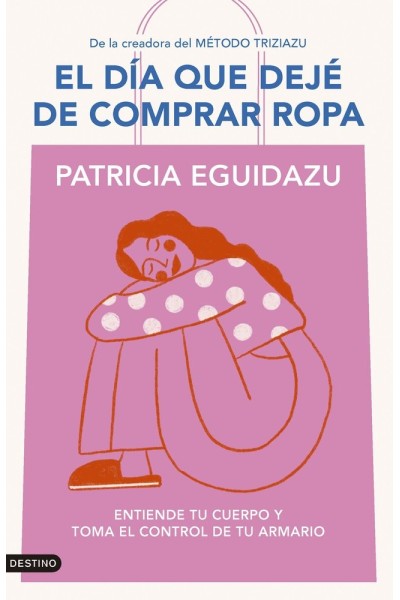 EL DIA QUE DEJE DE COMPRAR ROPA