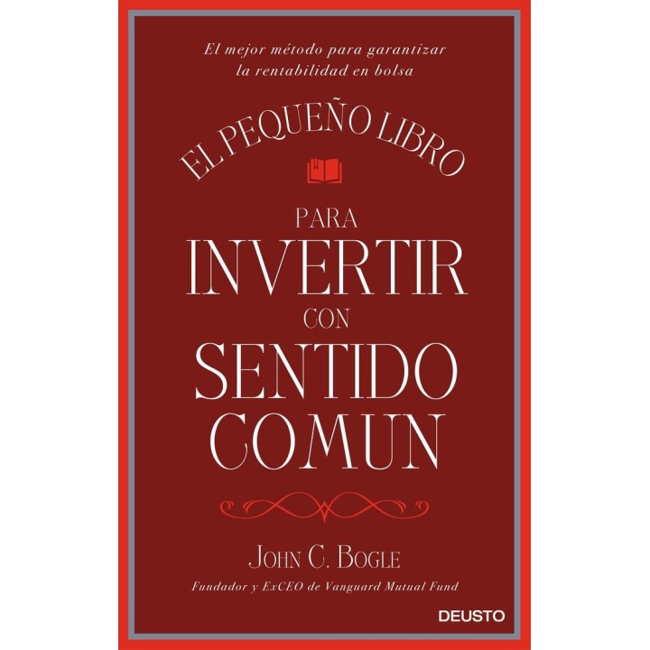 PEQUEÑO LIBRO PARA INVERTIR CON SENTIDO COMUN,EL