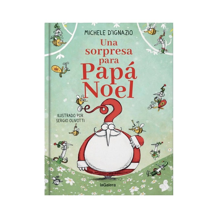 UNA SORPRESA PARA PAPA NOEL EL NUEVO TRABAJO DE PAPA NOEL 2