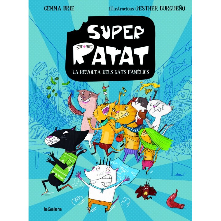 SUPER RATAT 2 LA REVOLTA DELS GATS FAMELICS