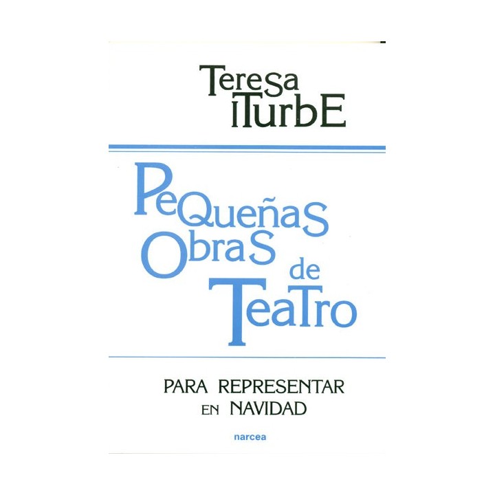 PEQUEÑAS OBRAS DE TEATRO PARA REPRESENTAR EN NAVIDAD