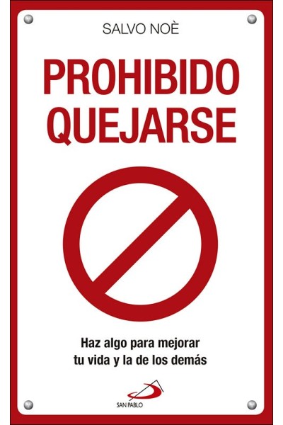 PROHIBIDO QUEJARSE