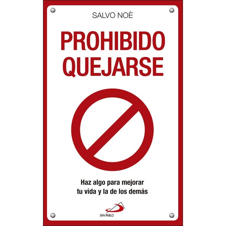 PROHIBIDO QUEJARSE