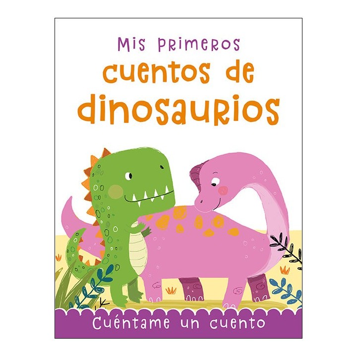 MIS PRIMEROS CUENTOS DE DINOSAURIOS