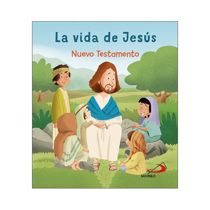 LA VIDA DE JESUS NUEVO TESTAMENTO