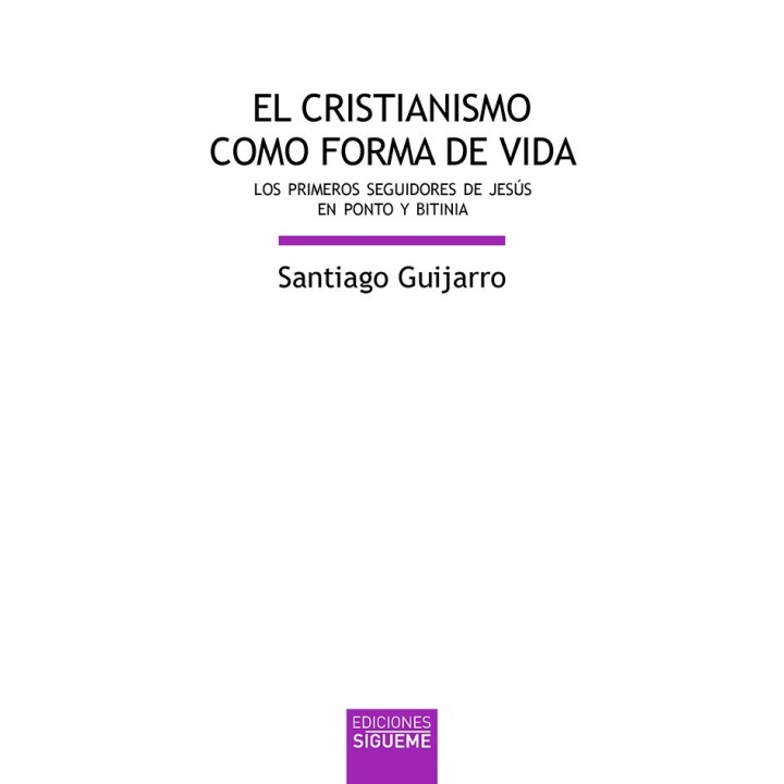 CRISTIANISMO COMO FORMA DE VIDA,EL
