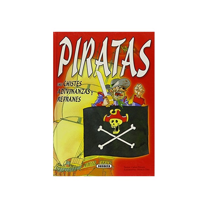 Piratas Sus Chistes, Adivinanzas Y Refranes