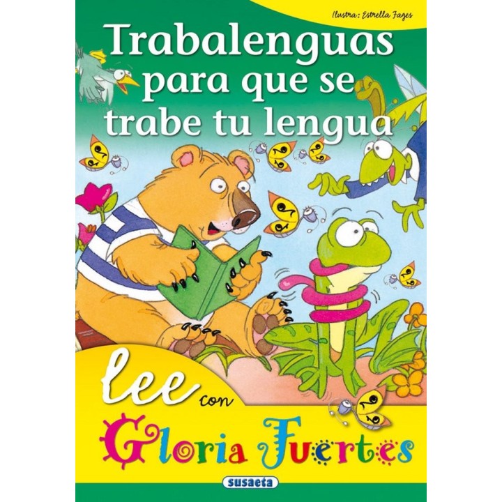 TRABALENGUAS PARA QUE SE TRABE TU LENGUA