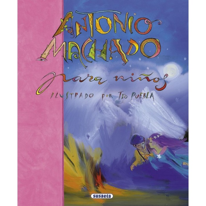 ANTONIO MACHADO PARA NIÑOS