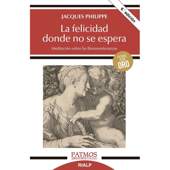 FELICIDAD DONDE NO SE ESPERA,LA