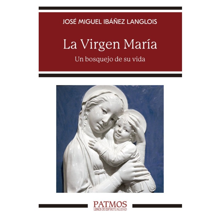 LA VIRGEN MARIA