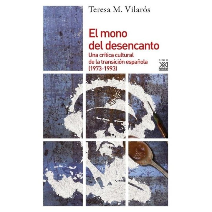 MONO DEL DESENCANTO CRITICA CULTURAL DE LA TRANSICION
