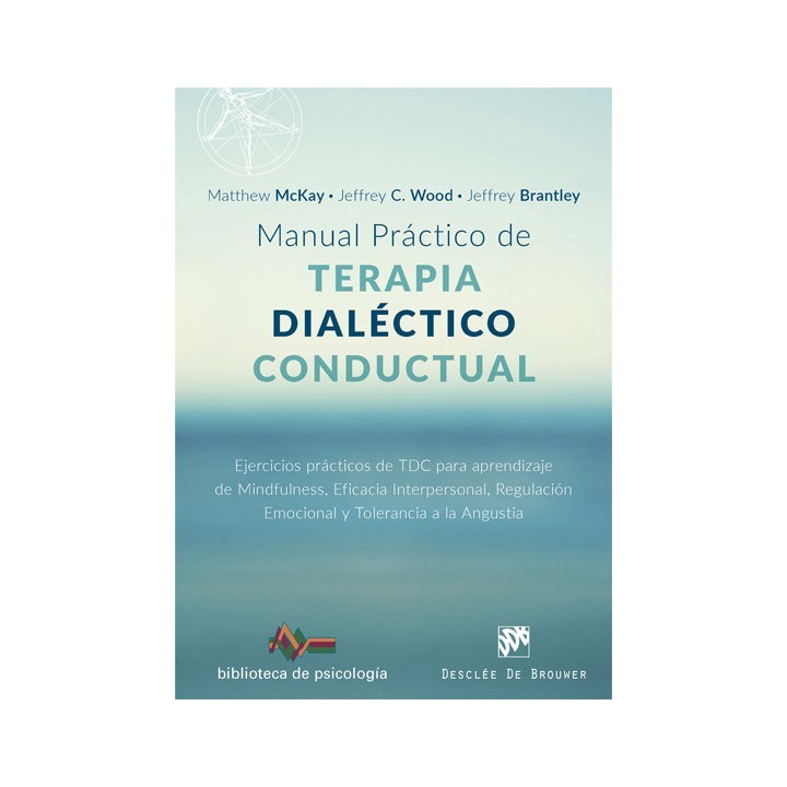 MANUAL PRACTICO TERAPIA DIALECTICO CONDUCTUAL