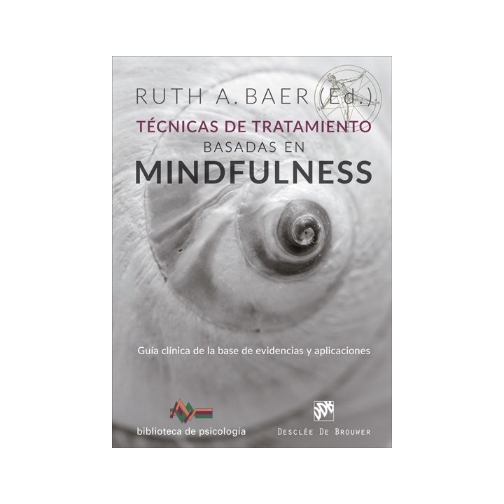 TECNICAS DE TRATAMIENTO BASADAS EN MINDFULNESS