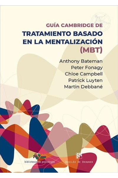 GUIA CAMBRIDGE PARA EL TRATAMIENTO BASADO EN MENTALIZACION